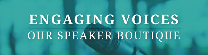 Engaging Voices - Our Speaker Boutique